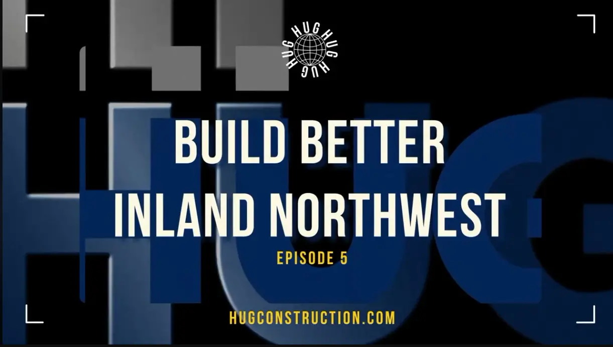 Build Better Inland Northwest Ep. 5